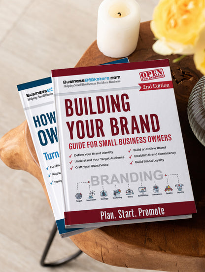 Building Your Brand: Guide for Small Business Owners