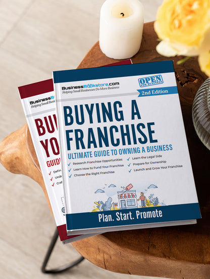 Buying a Franchise: Ultimate Guide to Owning a Business