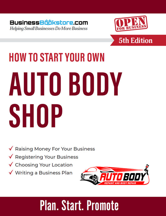 How to Start Your Own Auto Body Shop