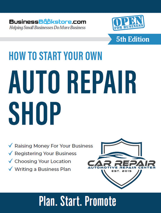 How to Start Your Own Auto Repair Shop