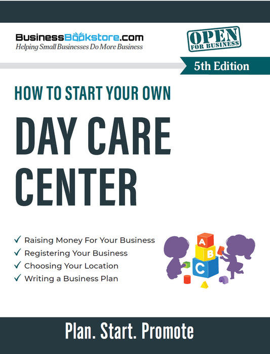 How to Start Your Own Day Care Center