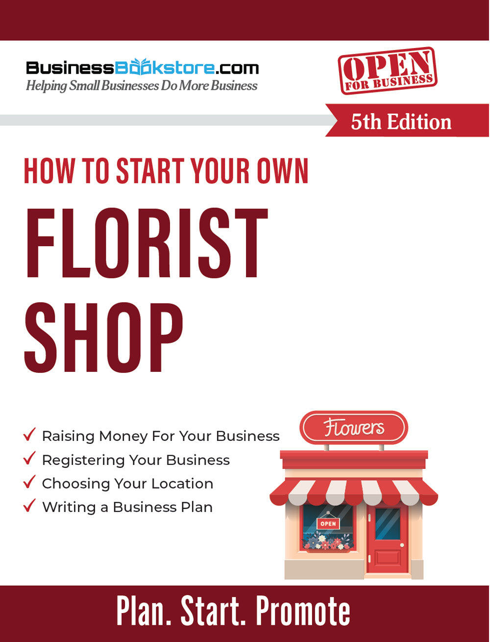 How to Start Your Own Florist Shop