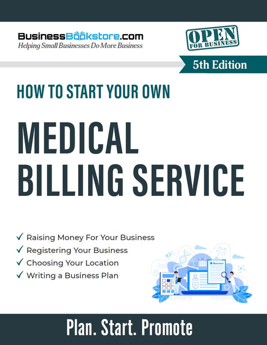 How to Start Your Own Medical Billing Service