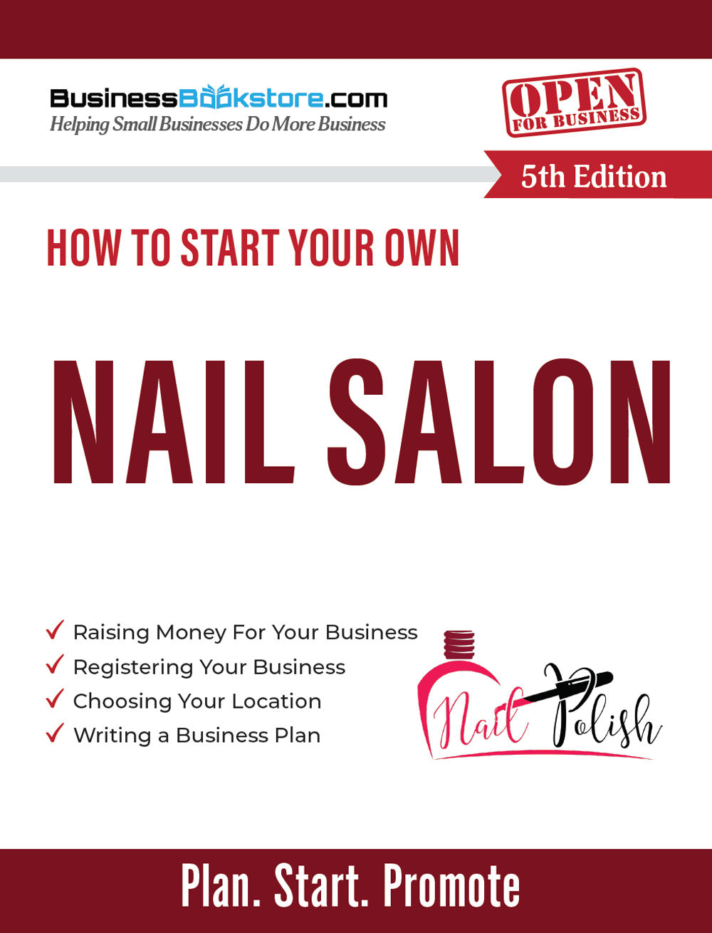 How to Start Your Own Nail Salon