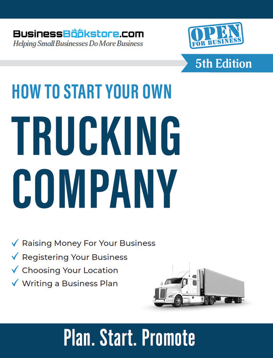 How to Start Your Own Trucking Company