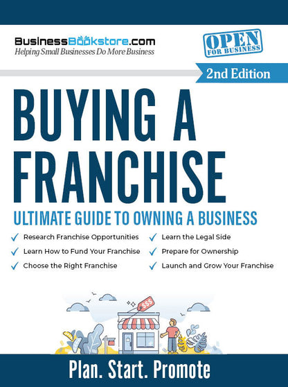 Buying a Franchise: Ultimate Guide to Owning a Business