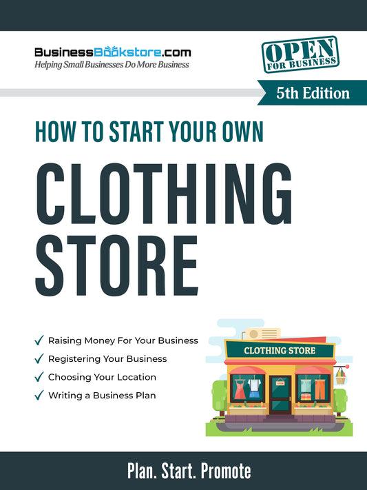 How to Start Your Own Clothing Store