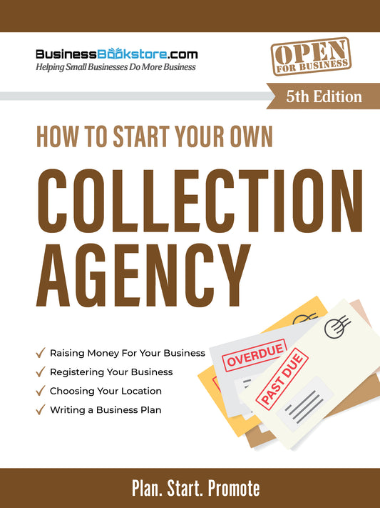 How to Start Your Own Collection Agency