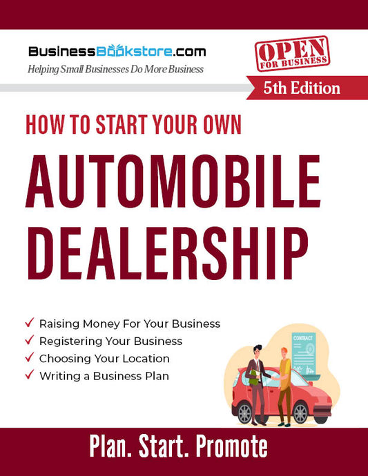 How to Start Your Own Automobile Dealership