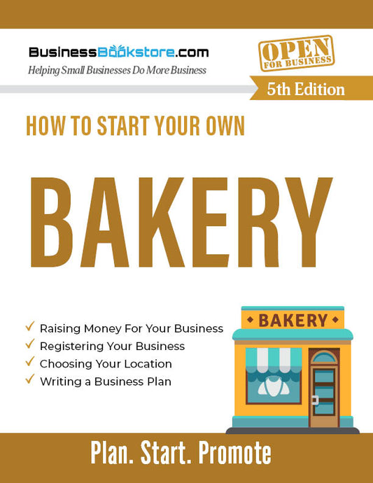 How to Start Your Own Bakery