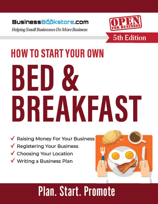 How to Start Your Own Bed & Breakfast Business