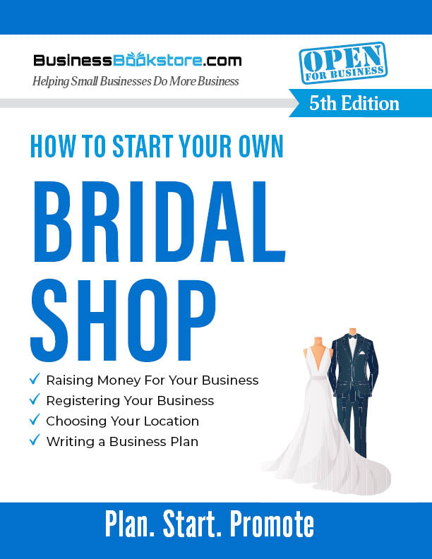 How to Start Your Own Bridal Shop