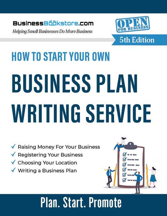 How to Start Your Own Business Plan Writing Service