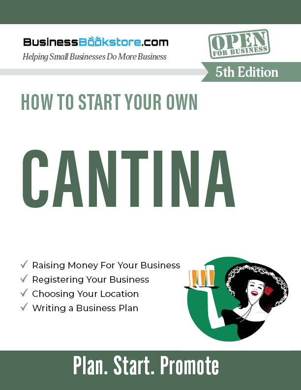 How to Start Your Own Cantina