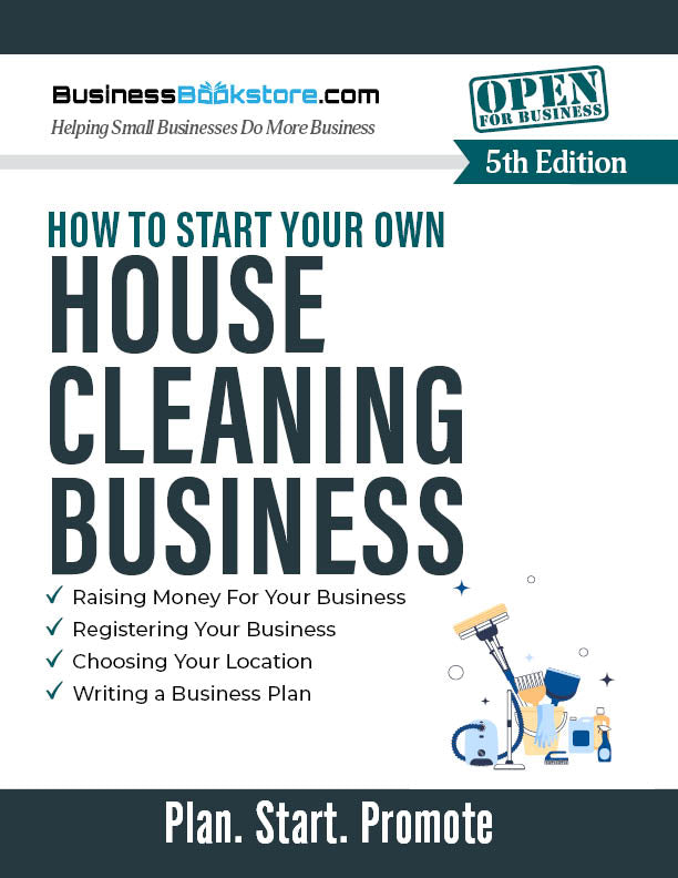 How to Start Your Own House Cleaning Business