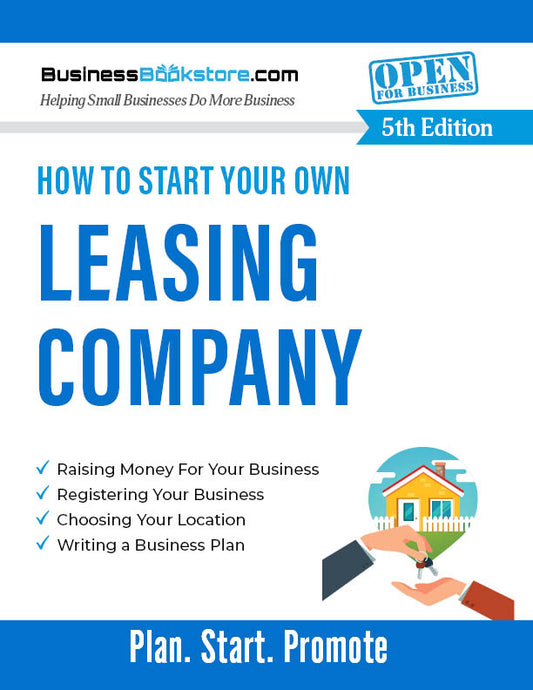 How to Start Your Own Leasing Company