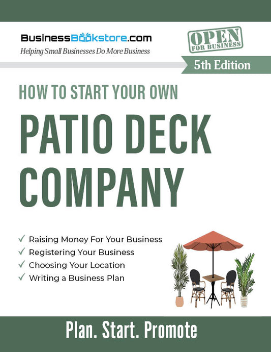 How to Start Your Own Patio Deck Company