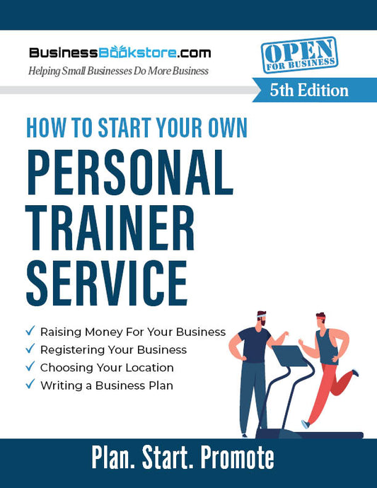 How to Start Your Own Personal Trainer Service