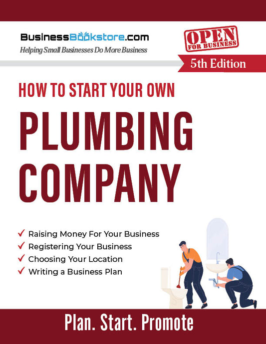 How to Start Your Own Plumbing Company