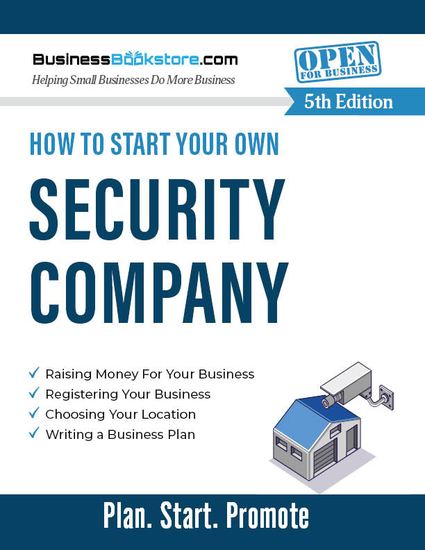 How to Start Your Own Security Company