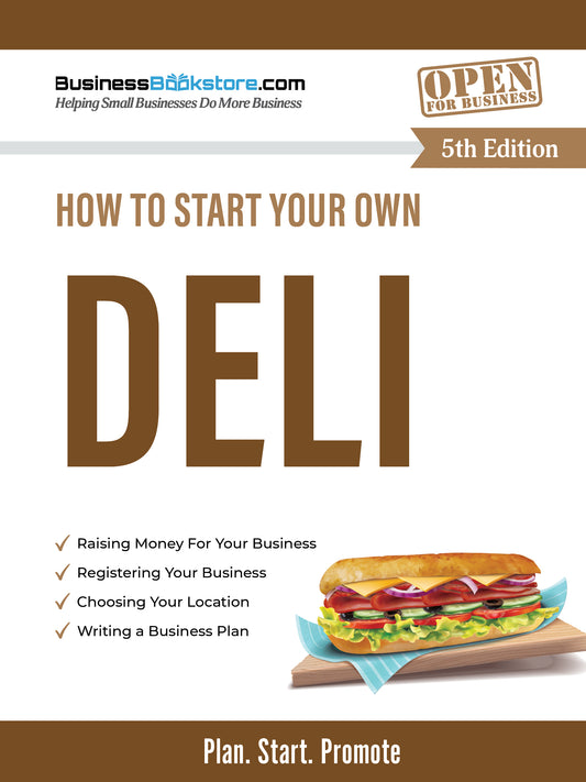 How to Start Your Own Deli