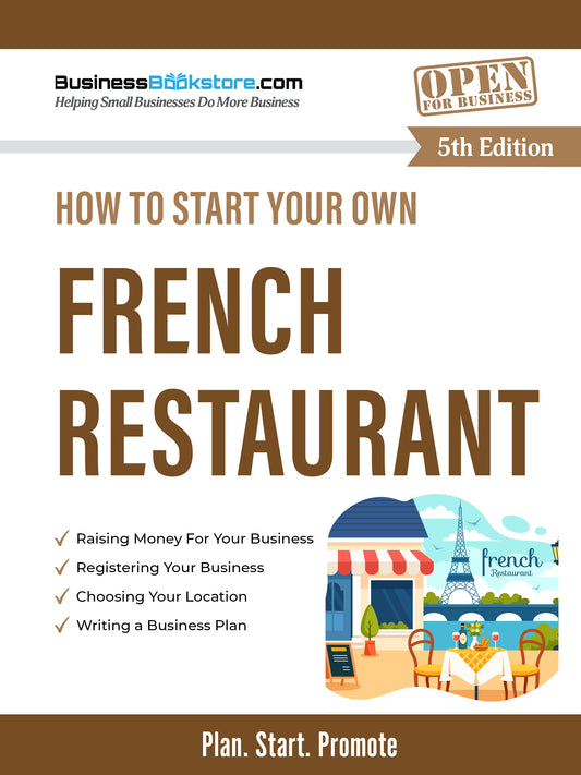 How to Start Your Own French Restaurant