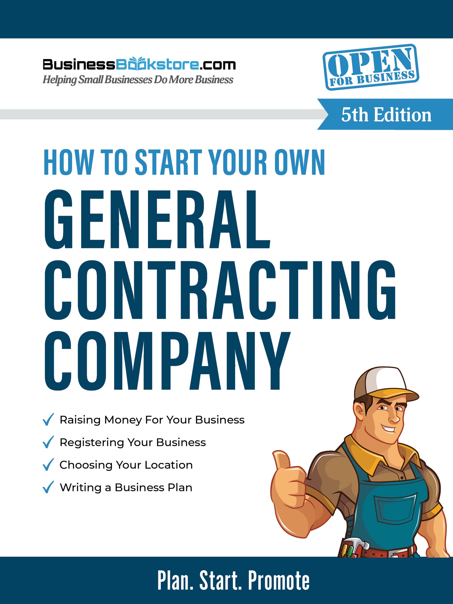 How to Start Your Own General Contracting Company