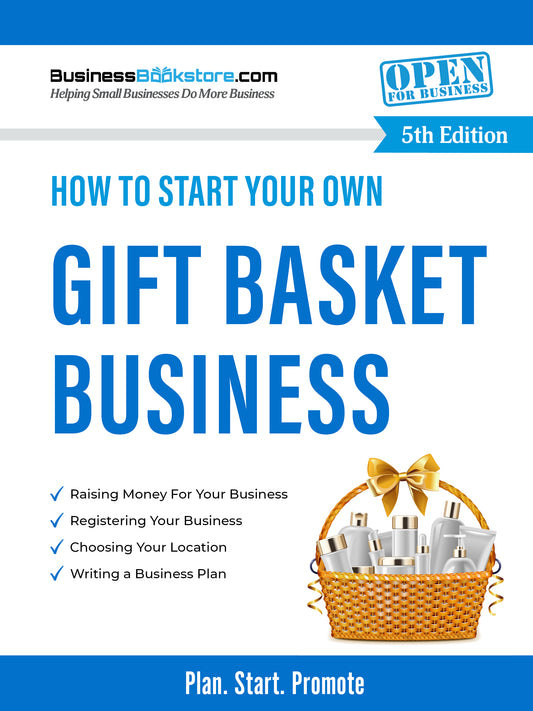 How to Start Your Own Gift Basket Business