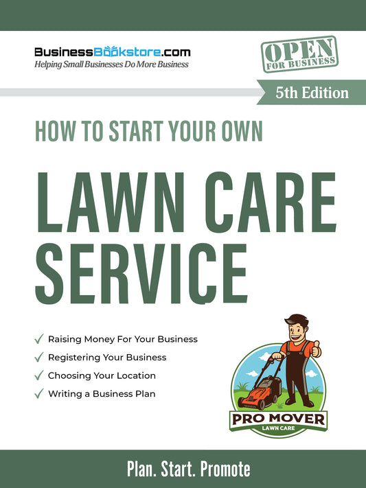 How to Start Your Own Lawn Care Service